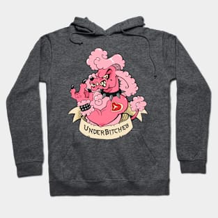 UnderBitches Hoodie